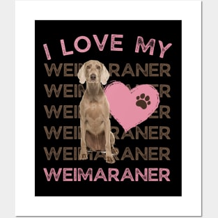 Weimaraner Life is better with my dogs Dogs I love all the dogs Posters and Art